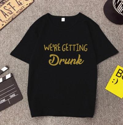 I'm Getting Married So We're Getting Drunk T-Shirt Bachelorette Party Shirts - TeresaCollections